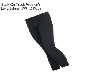 Back On Track Women\'s Long Johns - PP - 2 Pack