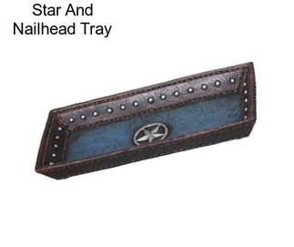 Star And Nailhead Tray