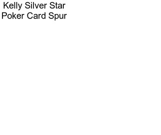 Kelly Silver Star Poker Card Spur