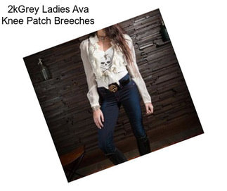 2kGrey Ladies Ava Knee Patch Breeches