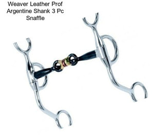 Weaver Leather Prof Argentine Shank 3 Pc Snaffle