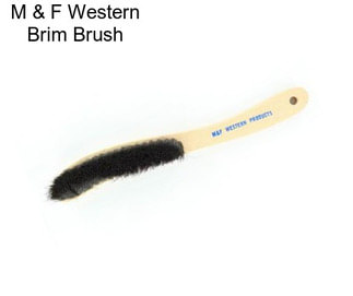 M & F Western Brim Brush