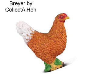 Breyer by CollectA Hen