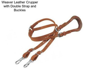 Weaver Leather Crupper with Double Strap and Buckles