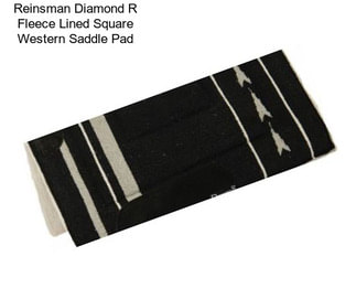 Reinsman Diamond R Fleece Lined Square Western Saddle Pad