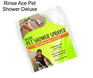 Rinse Ace Pet Shower Deluxe