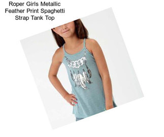 Roper Girls Metallic Feather Print Spaghetti Strap Tank Top