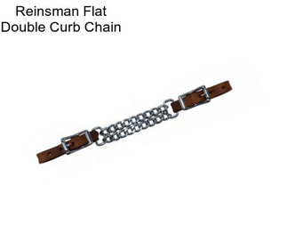 Reinsman Flat Double Curb Chain
