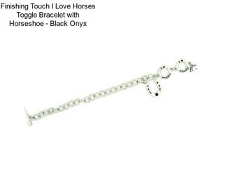 Finishing Touch I Love Horses Toggle Bracelet with Horseshoe - Black Onyx