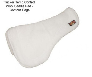 Tucker Temp Control Wool Saddle Pad - Contour Edge