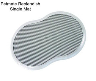 Petmate Replendish Single Mat