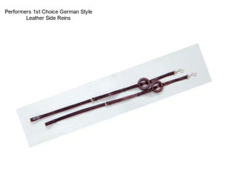 Performers 1st Choice German Style Leather Side Reins
