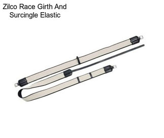 Zilco Race Girth And Surcingle Elastic