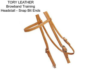 TORY LEATHER Browband Training Headstall - Snap Bit Ends