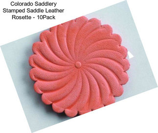 Colorado Saddlery Stamped Saddle Leather Rosette - 10Pack