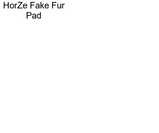 HorZe Fake Fur Pad