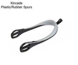 Kincade Plastic/Rubber Spurs