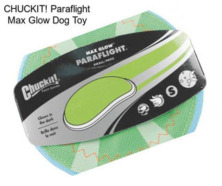 CHUCKIT! Paraflight Max Glow Dog Toy