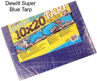 Dewitt Super Blue Tarp