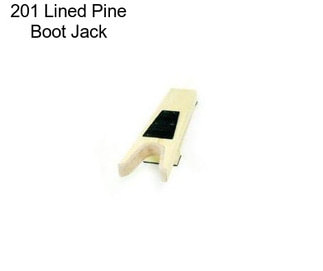 201 Lined Pine Boot Jack