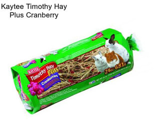 Kaytee Timothy Hay Plus Cranberry