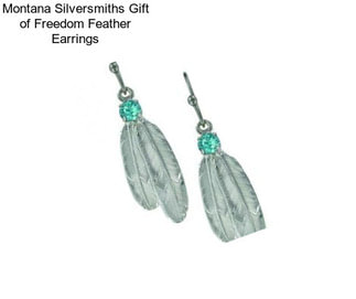 Montana Silversmiths Gift of Freedom Feather Earrings