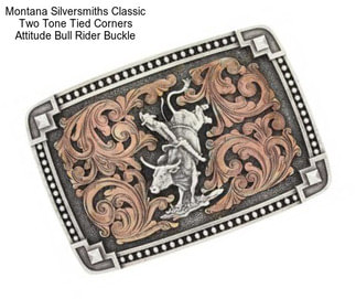 Montana Silversmiths Classic Two Tone Tied Corners Attitude Bull Rider Buckle