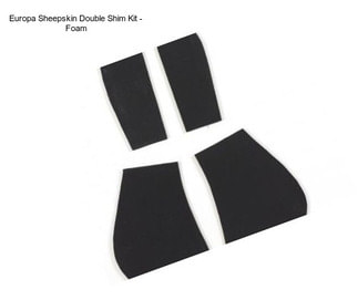 Europa Sheepskin Double Shim Kit - Foam