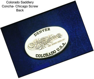 Colorado Saddlery Concha- Chicago Screw Back