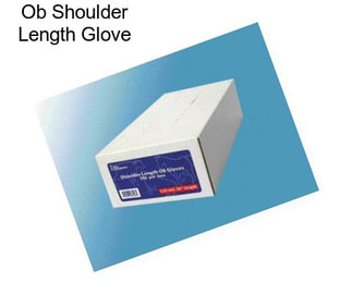 Ob Shoulder Length Glove