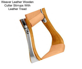 Weaver Leather Wooden Cutter Stirrups With Leather Tread