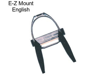 E-Z Mount English