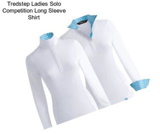 Tredstep Ladies Solo Competition Long Sleeve Shirt