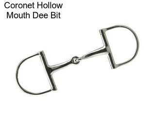 Coronet Hollow Mouth Dee Bit