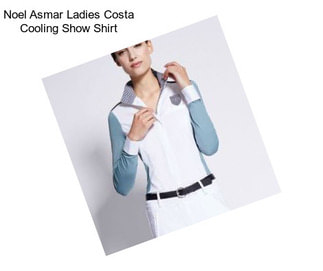 Noel Asmar Ladies Costa Cooling Show Shirt