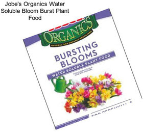 Jobe\'s Organics Water Soluble Bloom Burst Plant Food