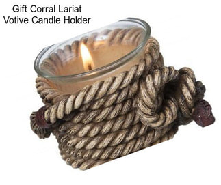 Gift Corral Lariat Votive Candle Holder