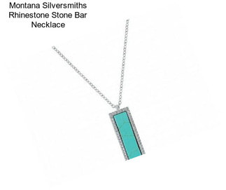 Montana Silversmiths Rhinestone Stone Bar Necklace