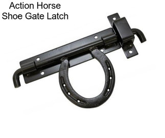 Action Horse Shoe Gate Latch