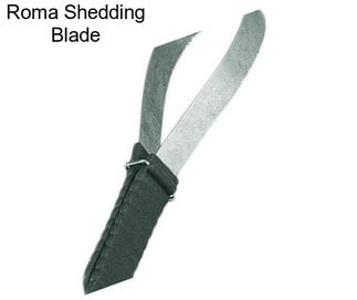 Roma Shedding Blade