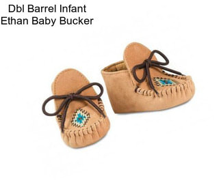 Dbl Barrel Infant Ethan Baby Bucker