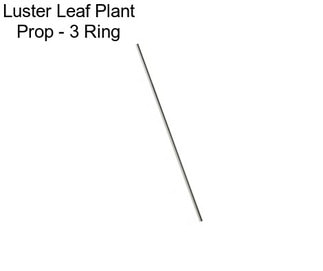 Luster Leaf Plant Prop - 3\