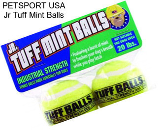 PETSPORT USA Jr Tuff Mint Balls