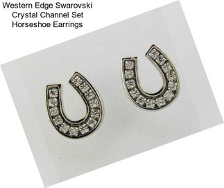 Western Edge Swarovski Crystal Channel Set Horseshoe Earrings