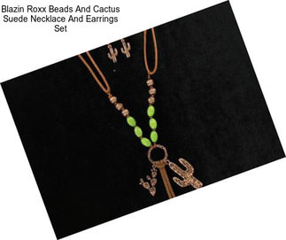 Blazin Roxx Beads And Cactus Suede Necklace And Earrings Set