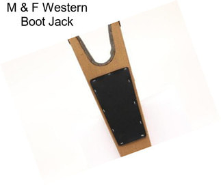 M & F Western Boot Jack