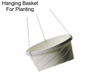 Hanging Basket For Planting