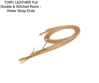 TORY LEATHER Full Double & Stitched Reins - Water Strap Ends