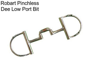 Robart Pinchless Dee Low Port Bit