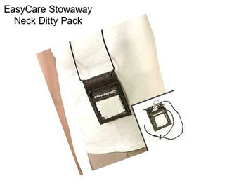 EasyCare Stowaway Neck Ditty Pack